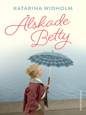 cover image of Älskade Betty